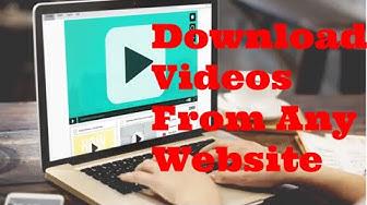 'Video thumbnail for How to download videos from any website'